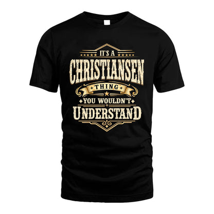 CHRISTIANSEN HH-F009–Personalized Name Quote Apparel “It’s an NAME Thing You Wouldn’t Understand”