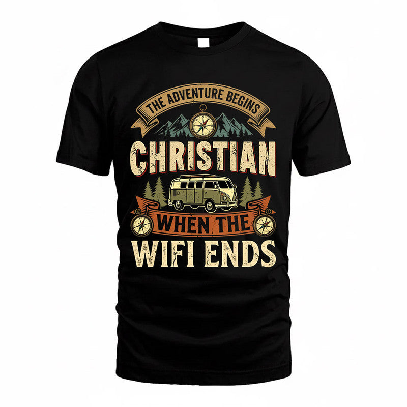 CHRISTIAN TT898-K6-229 – Personalized Funny Camping Quote Apparel “The Adventure Begins When The WiFi Ends”