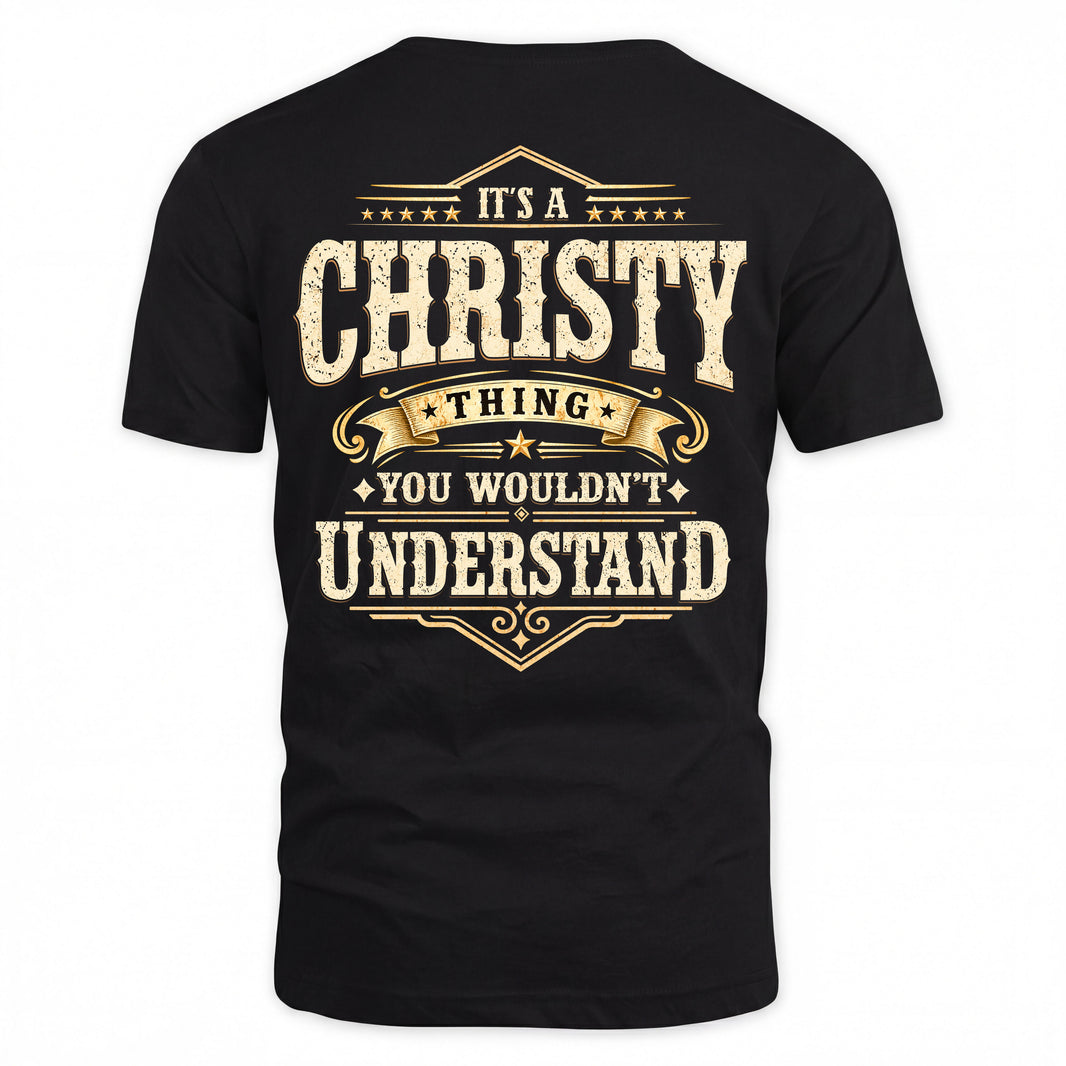 CHRISTY HH-F003–Personalized Name Quote Apparel “It’s an NAME Thing You Wouldn’t Understand”