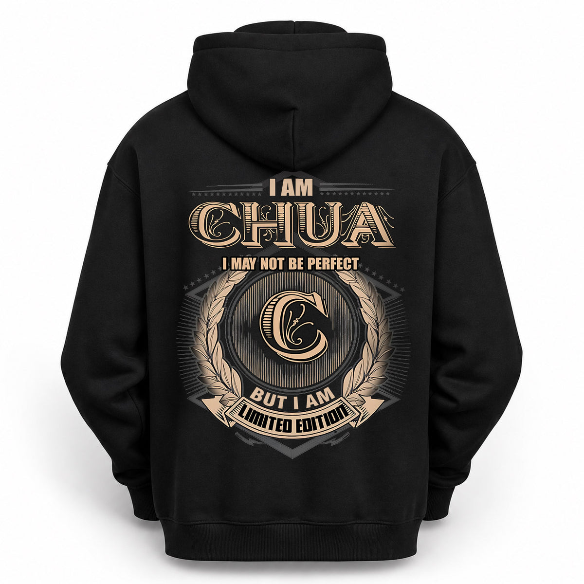 CHUA 2K-101–Personalized Name Quote Apparel “I Am NAME May Not Be Perfect But I Am Limited Edition”