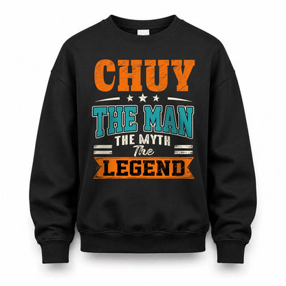 CHUY HH F007 The Man The Myth The Legend Personalized Shirt – Gift for Men