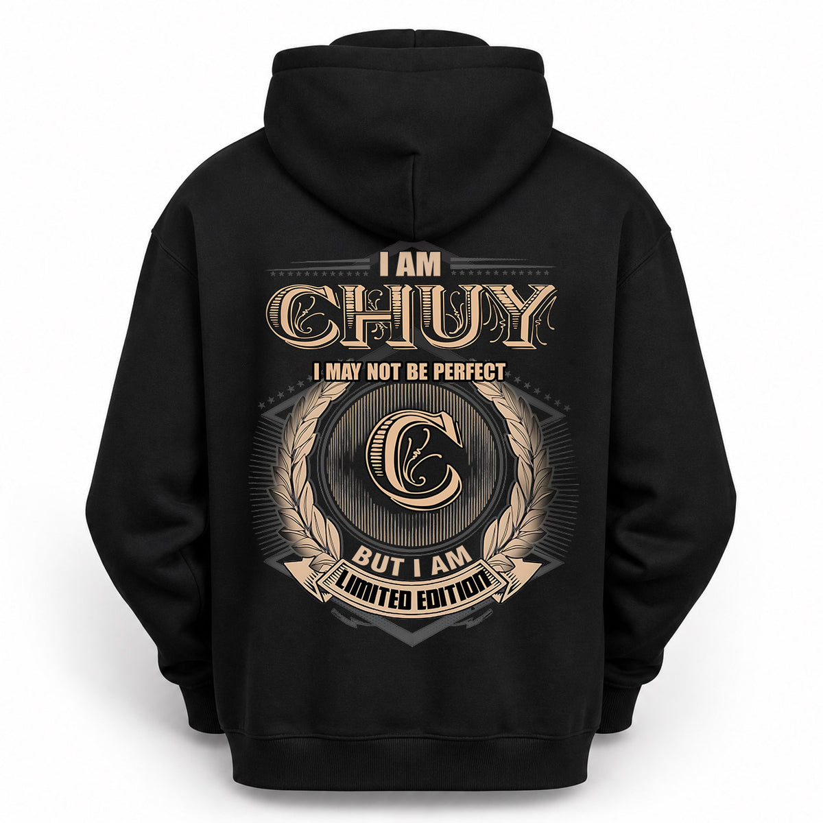 CHUY 2K-101–Personalized Name Quote Apparel “I Am NAME May Not Be Perfect But I Am Limited Edition”