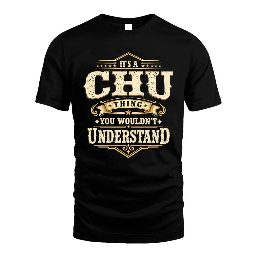 CHU HH-F009–Personalized Name Quote Apparel “It’s an NAME Thing You Wouldn’t Understand”