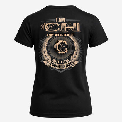 CH 2K-101–Personalized Name Quote Apparel “I Am NAME May Not Be Perfect But I Am Limited Edition”