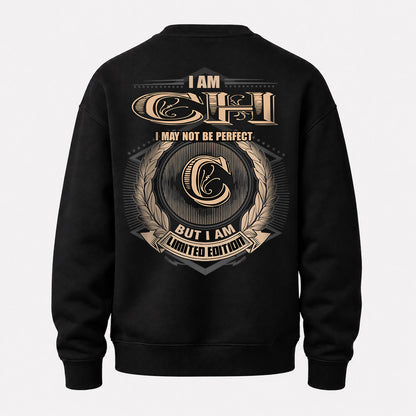 CH 2K-101–Personalized Name Quote Apparel “I Am NAME May Not Be Perfect But I Am Limited Edition”