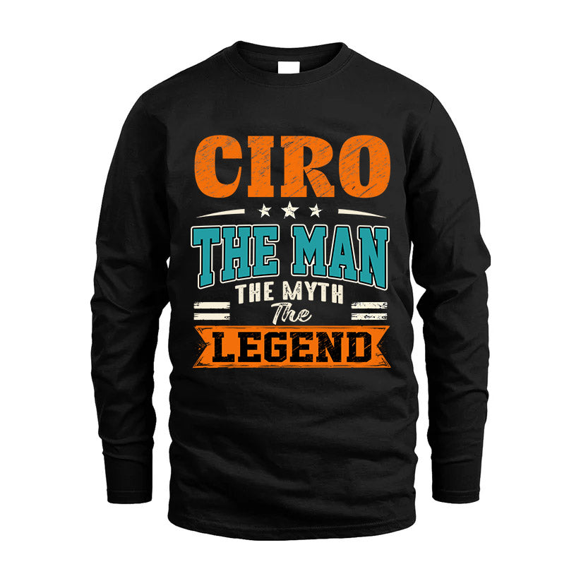 CIRO HH F007 The Man The Myth The Legend Personalized Shirt – Gift for Men