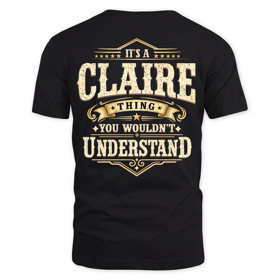 CLAIRE HH-F003–Personalized Name Quote Apparel “It’s an NAME Thing You Wouldn’t Understand”
