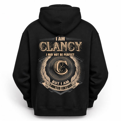 CLANCY 2K-101–Personalized Name Quote Apparel “I Am NAME May Not Be Perfect But I Am Limited Edition”