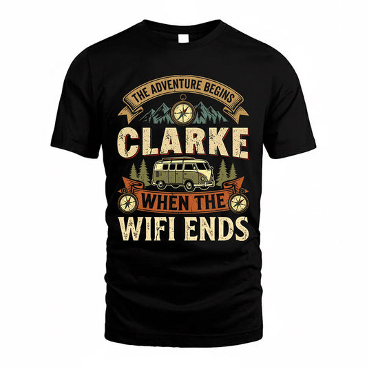 CLARKE TT898-K6-229 – Personalized Funny Camping Quote Apparel “The Adventure Begins When The WiFi Ends”
