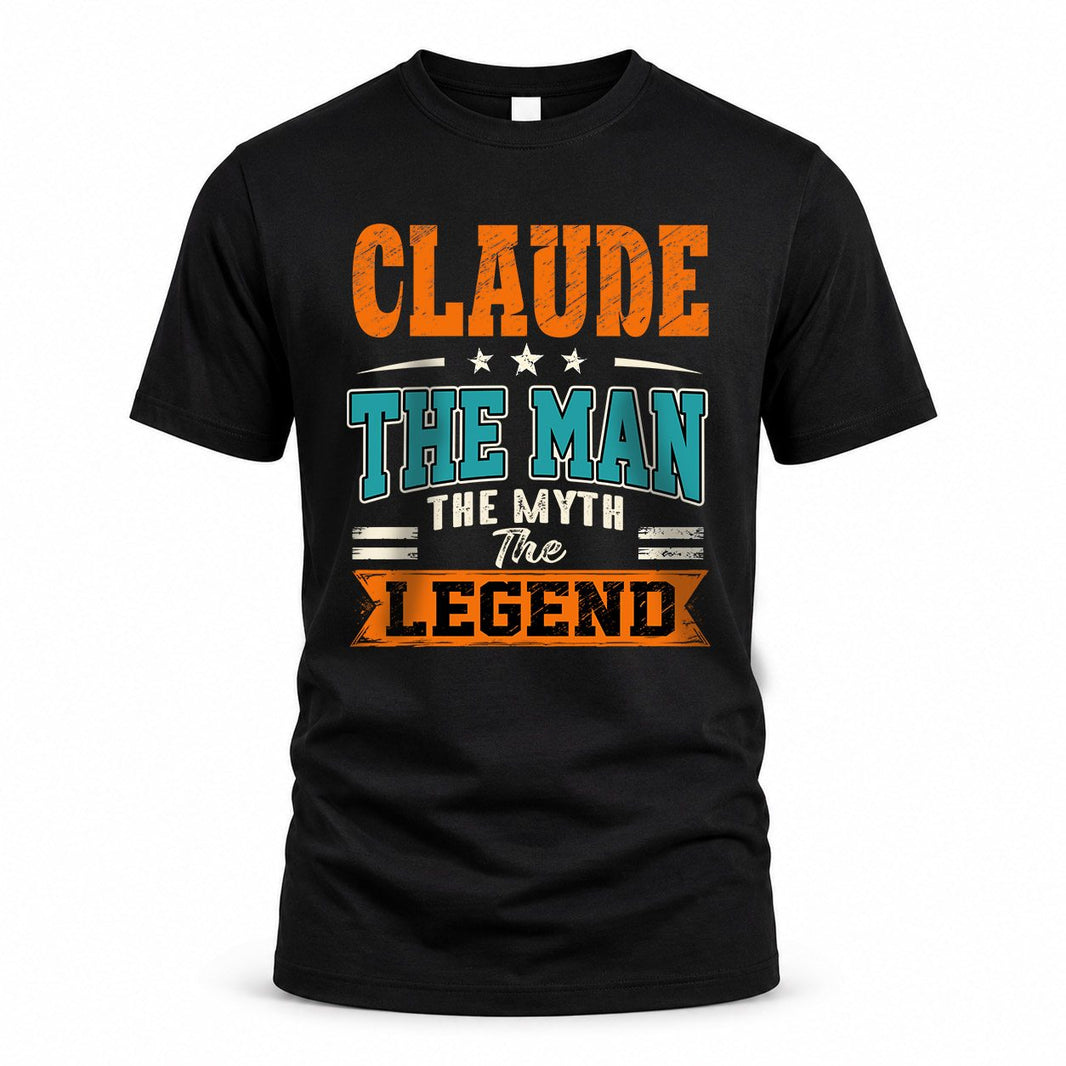 CLAUDE HH F007 The Man The Myth The Legend Personalized Shirt – Gift for Men