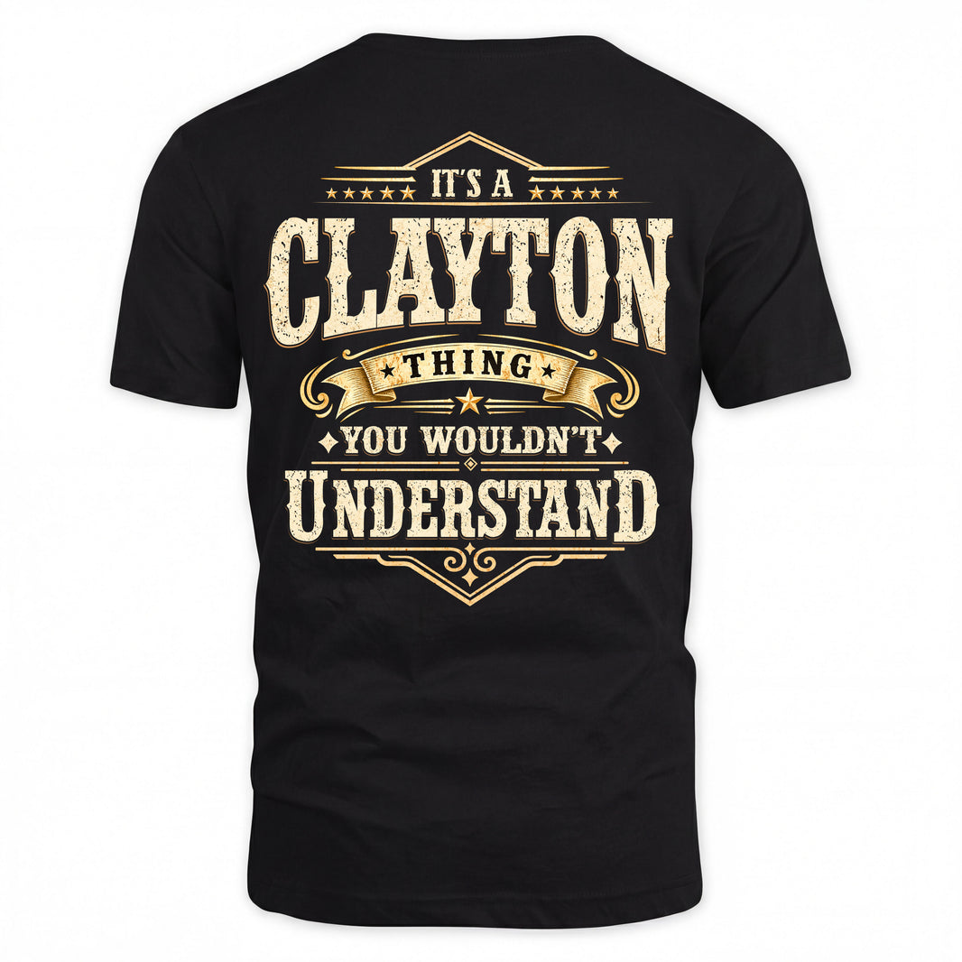 CLAYTON HH-F003–Personalized Name Quote Apparel “It’s an NAME Thing You Wouldn’t Understand”