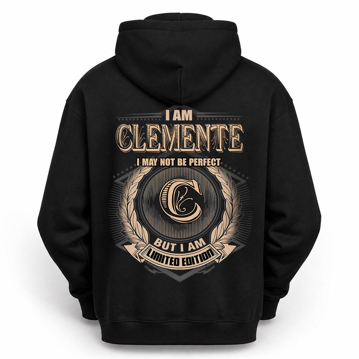 CLEMENTE 2K-101–Personalized Name Quote Apparel “I Am NAME May Not Be Perfect But I Am Limited Edition”