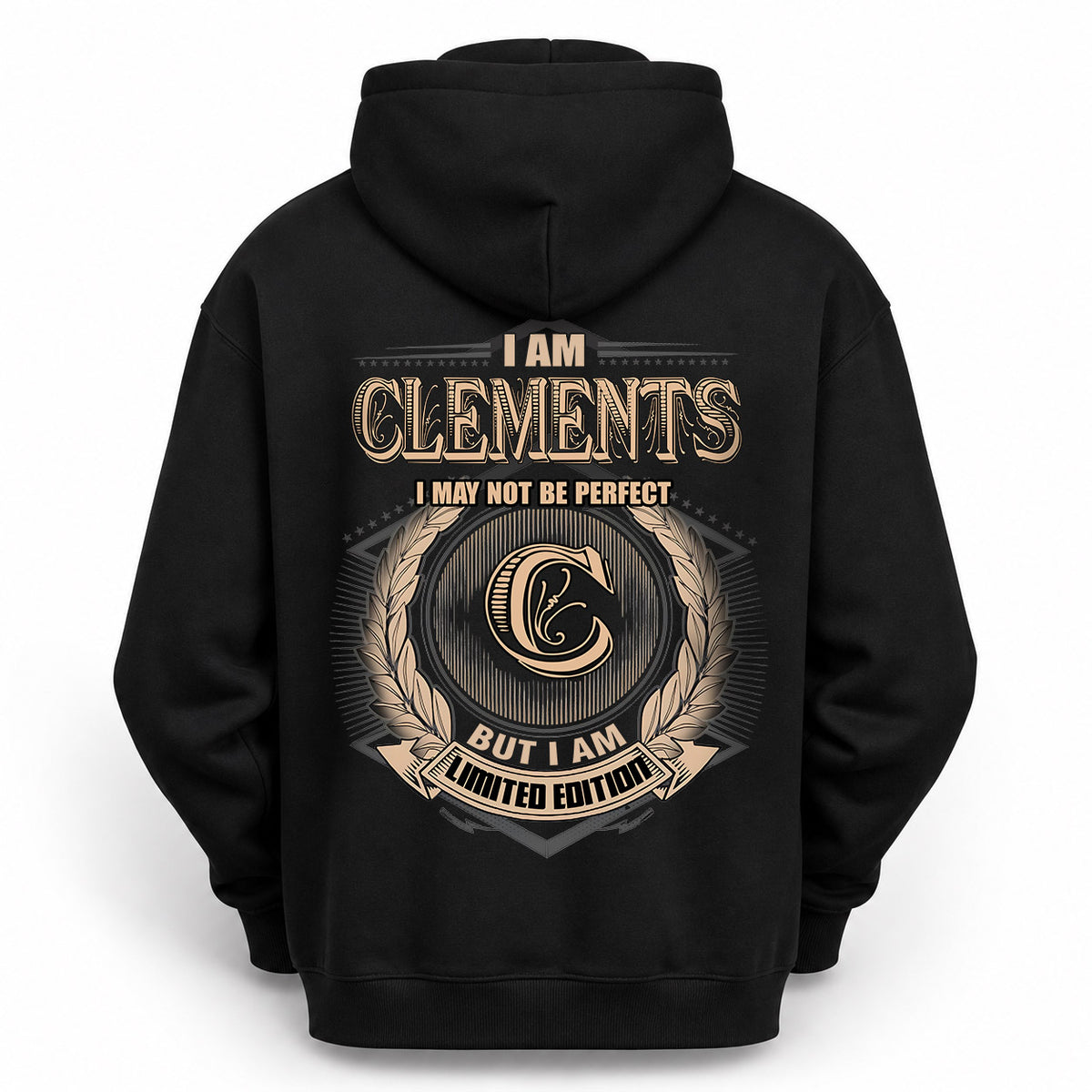 CLEMENTS 2K-101–Personalized Name Quote Apparel “I Am NAME May Not Be Perfect But I Am Limited Edition”