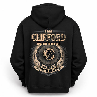 CLIFFORD 2K-101–Personalized Name Quote Apparel “I Am NAME May Not Be Perfect But I Am Limited Edition”