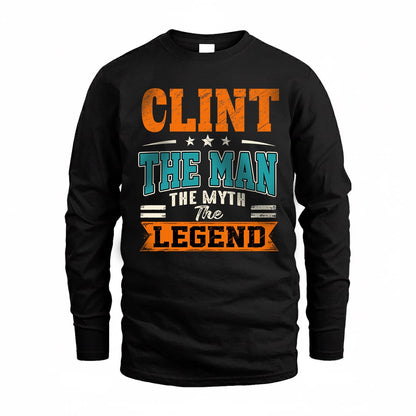 CLINT HH F007 The Man The Myth The Legend Personalized Shirt – Gift for Men