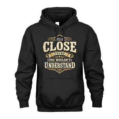 CLOSE HH-F009–Personalized Name Quote Apparel “It’s an NAME Thing You Wouldn’t Understand”