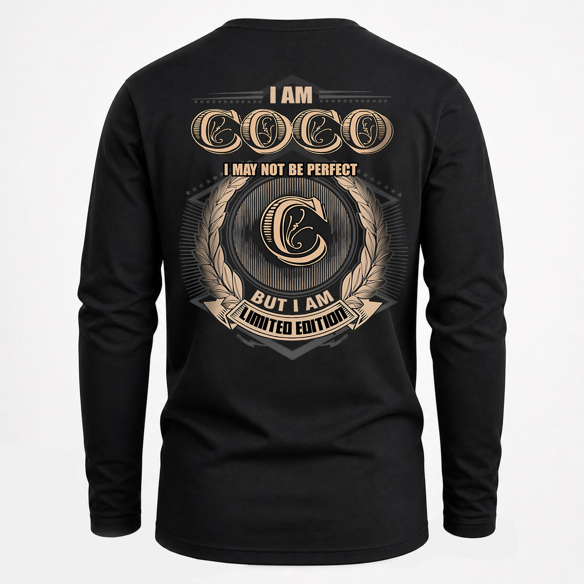COCO 2K-101–Personalized Name Quote Apparel “I Am NAME May Not Be Perfect But I Am Limited Edition”
