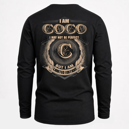 COCO 2K-101–Personalized Name Quote Apparel “I Am NAME May Not Be Perfect But I Am Limited Edition”