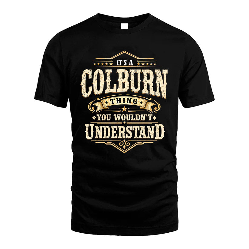 COLBURN HH-F009–Personalized Name Quote Apparel “It’s an NAME Thing You Wouldn’t Understand”