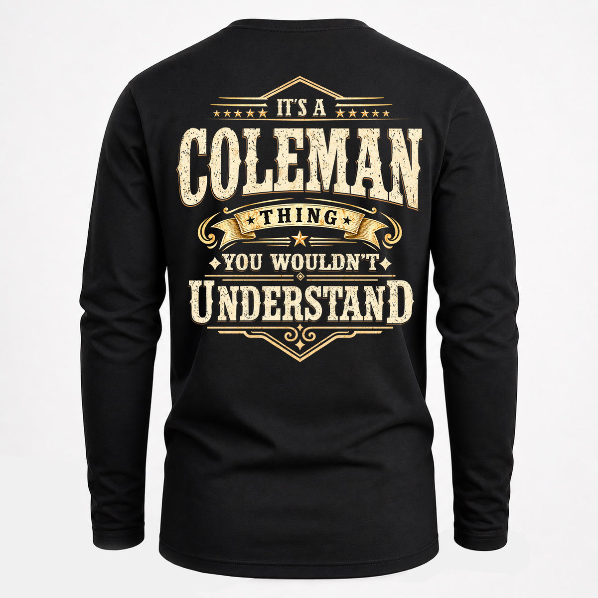 COLEMAN HH-F003–Personalized Name Quote Apparel “It’s an NAME Thing You Wouldn’t Understand”