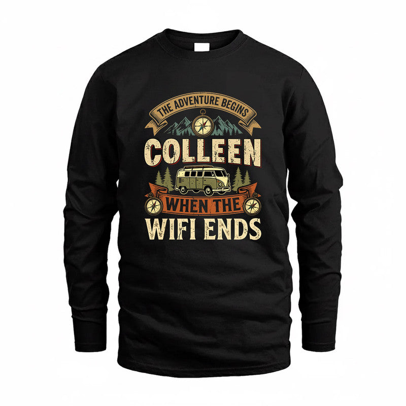 COLLEEN TT898-K6-229 – Personalized Funny Camping Quote Apparel “The Adventure Begins When The WiFi Ends”