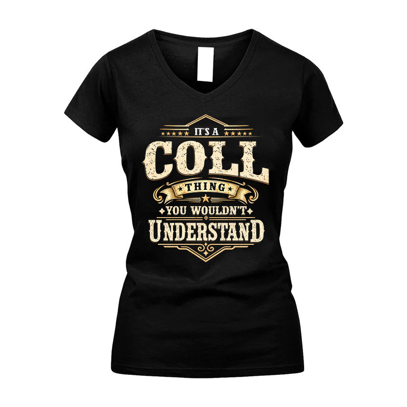 COLL HH-F009–Personalized Name Quote Apparel “It’s an NAME Thing You Wouldn’t Understand”