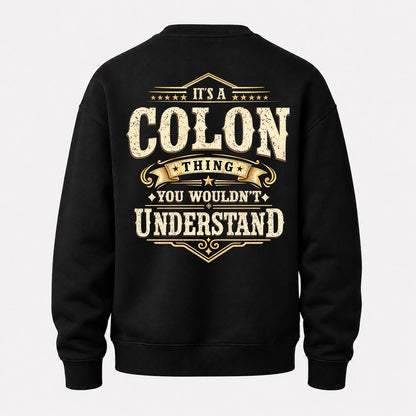COLON HH-F003–Personalized Name Quote Apparel “It’s an NAME Thing You Wouldn’t Understand”