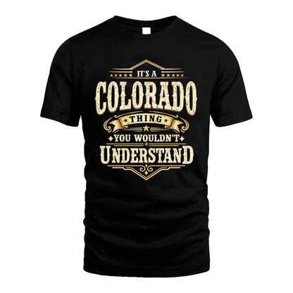 COLORADO HH-F009–Personalized Name Quote Apparel “It’s an NAME Thing You Wouldn’t Understand”