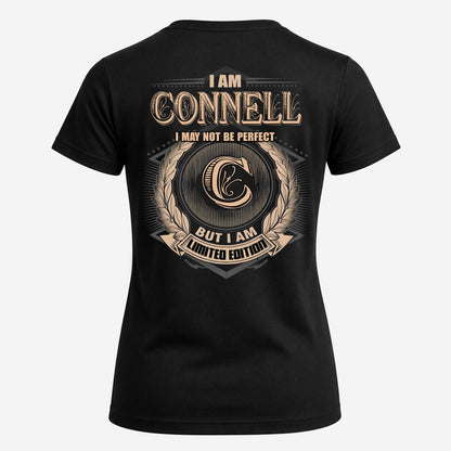 CONNELL 2K-101–Personalized Name Quote Apparel “I Am NAME May Not Be Perfect But I Am Limited Edition”