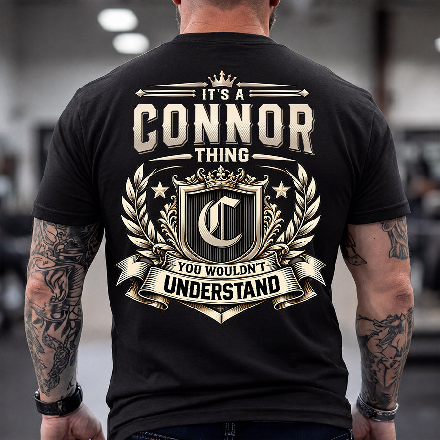 CONNOR HH-F006 Thing Personalized Name T Shirt – You Wouldn’t Understand