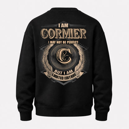 CORMIER 2K-101–Personalized Name Quote Apparel “I Am NAME May Not Be Perfect But I Am Limited Edition”