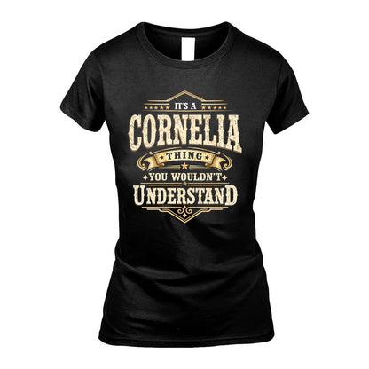 CORNELIA HH-F009–Personalized Name Quote Apparel “It’s an NAME Thing You Wouldn’t Understand”