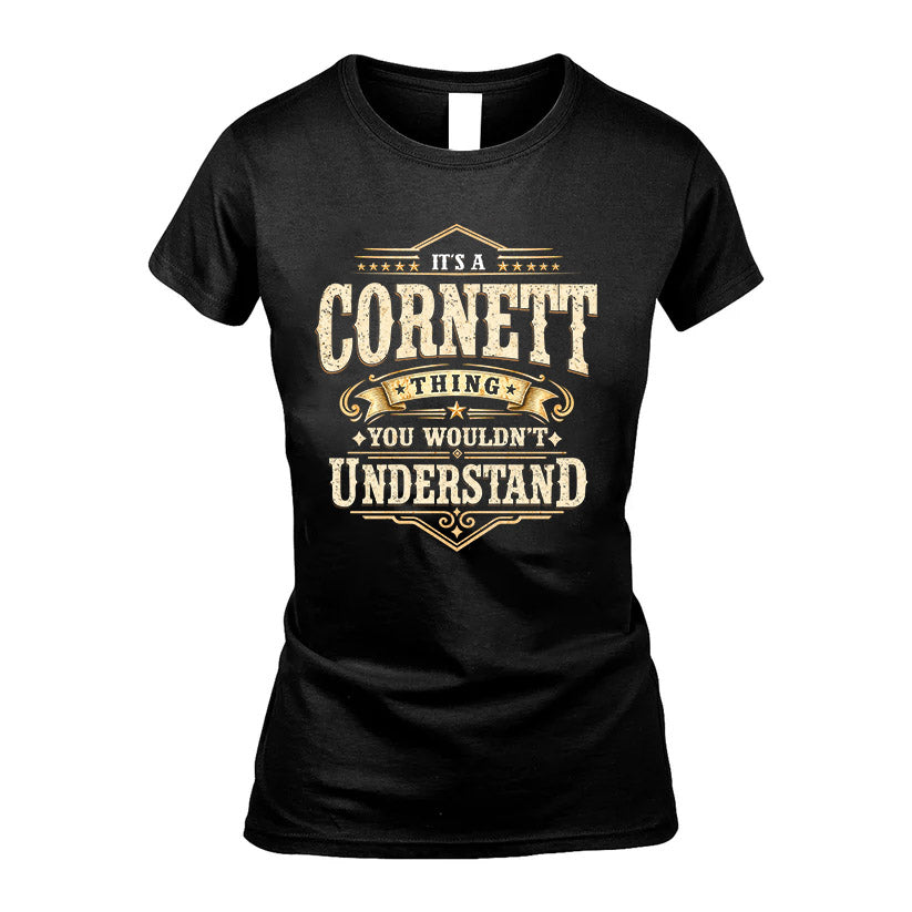 CORNETT HH-F009–Personalized Name Quote Apparel “It’s an NAME Thing You Wouldn’t Understand”