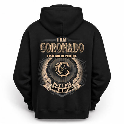 CORONADO 2K-101–Personalized Name Quote Apparel “I Am NAME May Not Be Perfect But I Am Limited Edition”