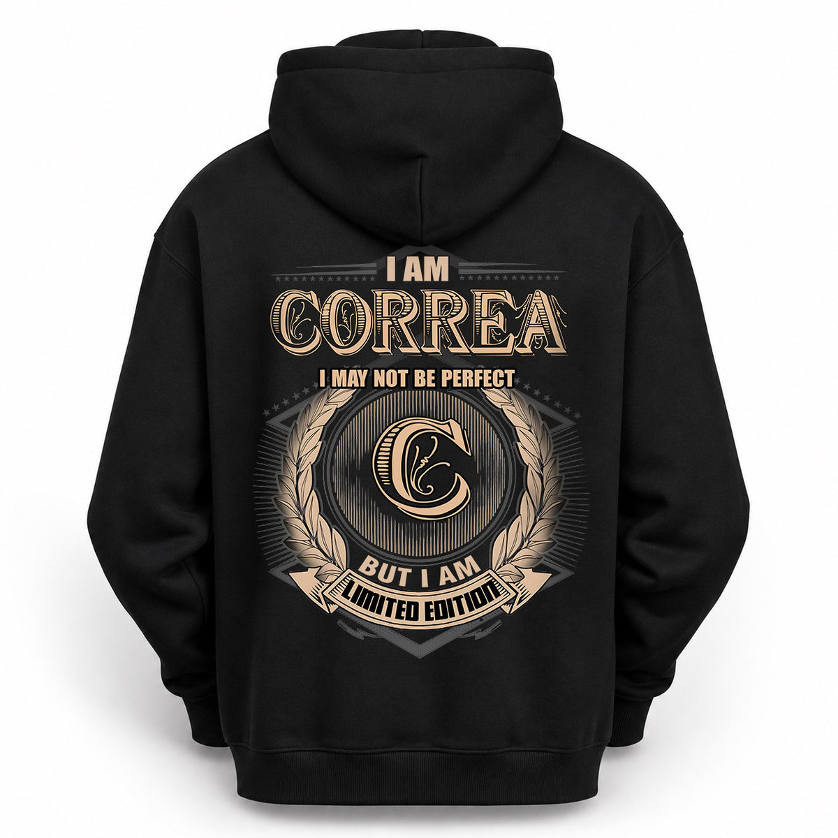 CORREA 2K-101–Personalized Name Quote Apparel “I Am NAME May Not Be Perfect But I Am Limited Edition”