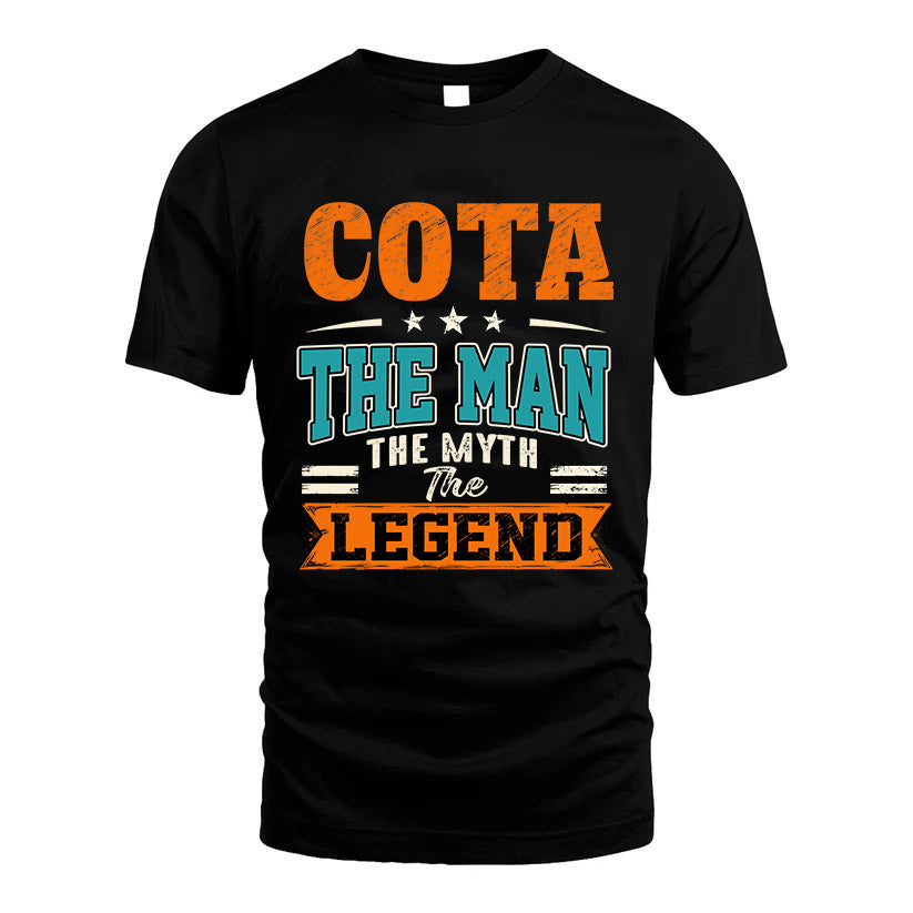 COTA HH F007 The Man The Myth The Legend Personalized Shirt – Gift for Men