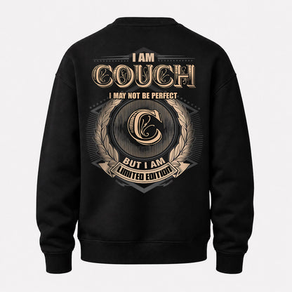 COUCH 2K-101–Personalized Name Quote Apparel “I Am NAME May Not Be Perfect But I Am Limited Edition”