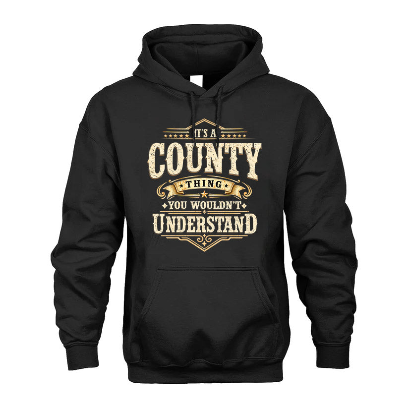COUNTY HH-F009–Personalized Name Quote Apparel “It’s an NAME Thing You Wouldn’t Understand”