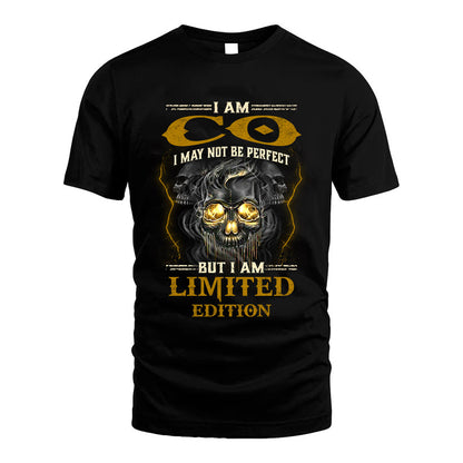I Am Co, I May Not Be Perfect, But I Am Limited Edition – Personalized Skull T-Shirt