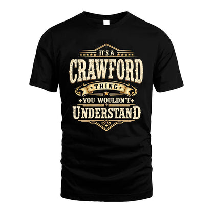 CRAWFORD HH-F009–Personalized Name Quote Apparel “It’s an NAME Thing You Wouldn’t Understand”