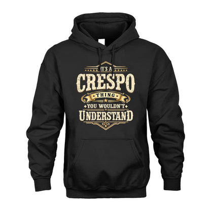 CRESPO HH-F009–Personalized Name Quote Apparel “It’s an NAME Thing You Wouldn’t Understand”
