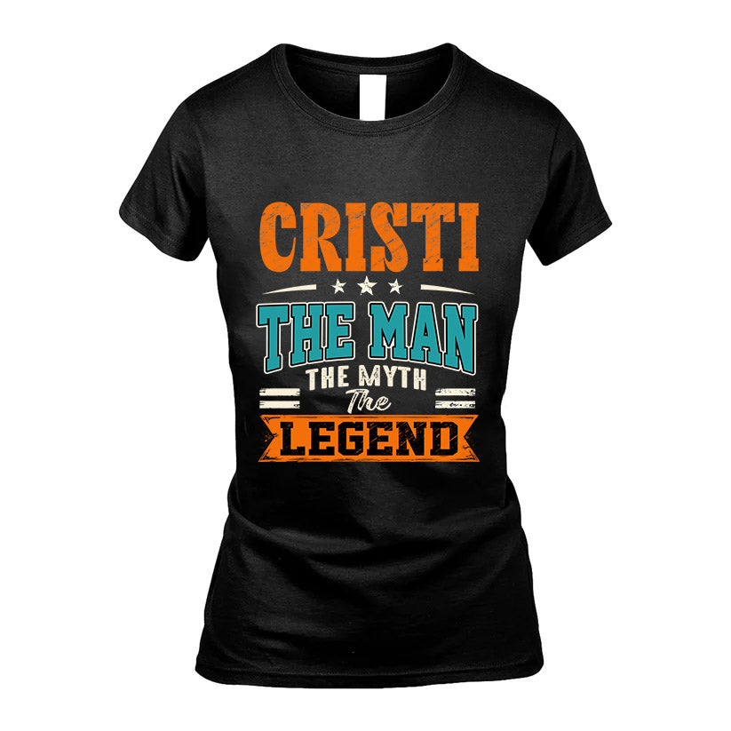 CRISTI HH F007 The Man The Myth The Legend Personalized Shirt – Gift for Men