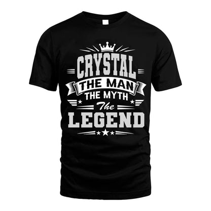 CRYSTAL HH F004 The Man The Myth The Legend Personalized Shirt – Gift for Men