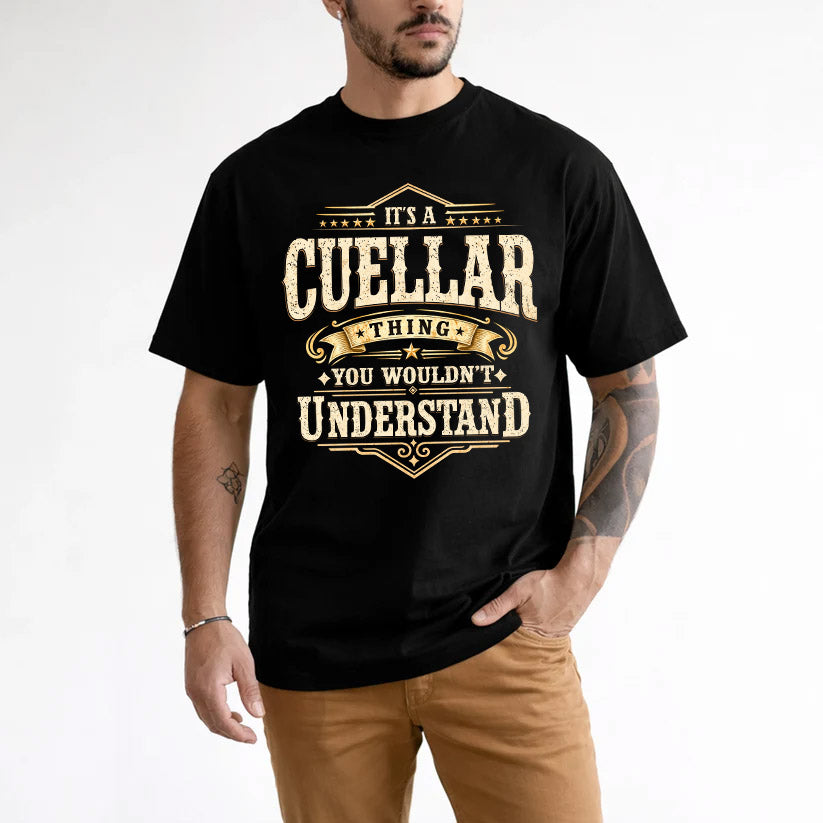 CUELLAR HH-F009–Personalized Name Quote Apparel “It’s an NAME Thing You Wouldn’t Understand”