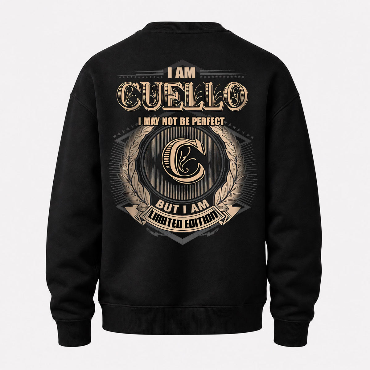 CUELLO 2K-101–Personalized Name Quote Apparel “I Am NAME May Not Be Perfect But I Am Limited Edition”