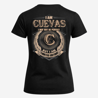 CUEVAS 2K-101–Personalized Name Quote Apparel “I Am NAME May Not Be Perfect But I Am Limited Edition”