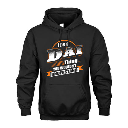 DAI HH88-K2-107–Personalized Name Quote Apparel “It’s a/an NAME Thing You Wouldn’t Understand”