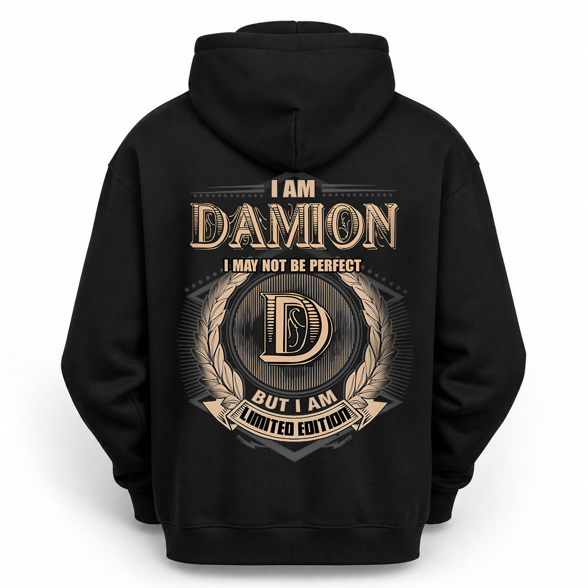 DAMION 2K-101–Personalized Name Quote Apparel “I Am NAME May Not Be Perfect But I Am Limited Edition”