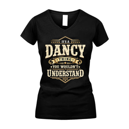 DANCY HH-F009–Personalized Name Quote Apparel “It’s an NAME Thing You Wouldn’t Understand”