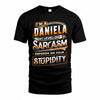 DANIELA TT88-K6-229 – Personalized Funny Sarcasm Apparel 